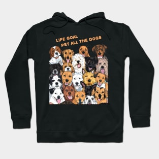 Life Goal Pet All the Dogs Hoodie